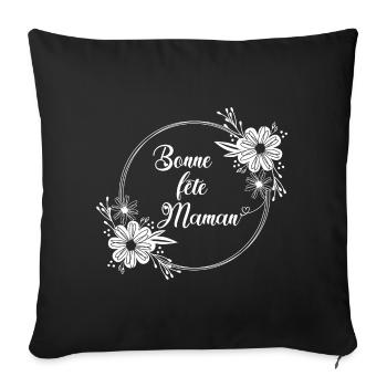Bonne fête Maman - Housse de coussin décorative 45 x 45 cm - noir - Devant
