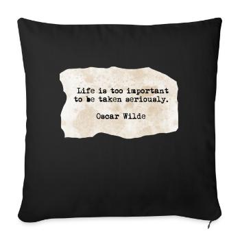 Oscar wild quote - Sofa pillowcase 17,3'' x 17,3'' (45 x 45 cm) - black - Front