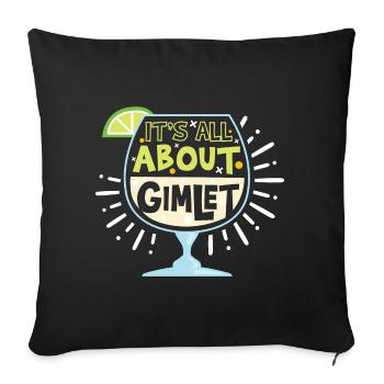 It's All About Gimlet Cocktail - Sofakissenbezug 45 x 45 cm - Schwarz - Vorne