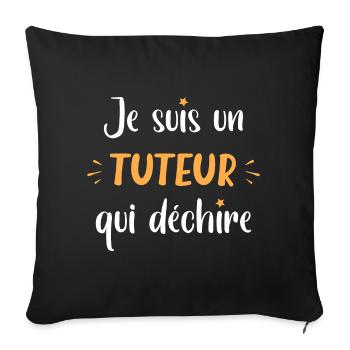 je suis un tuteur qui déchire - Housse de coussin décorative 45 x 45 cm - noir - Devant