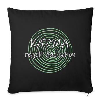 Karma regelt das schon - Sofakissenbezug 45 x 45 cm - Schwarz - Vorne