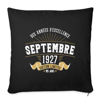 95 Ans Anniversaire Vintage En Septembre 1927 - Housse de coussin décorative 45 x 45 cm - noir - Devant