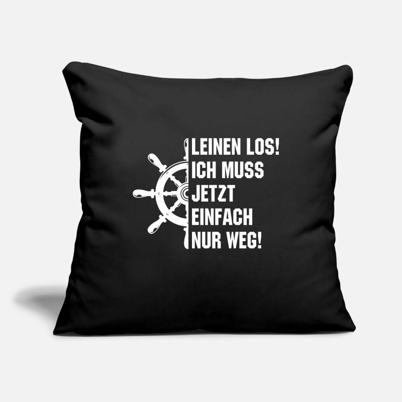 Leinen los - ich muss einfach nur weg Sofakissenbezug 45 x 45 cm