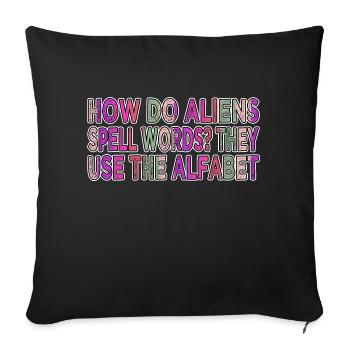 Alien Lover Geek Alien Spacecraft cadeau génial - Housse de coussin décorative 45 x 45 cm - noir - Devant