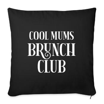 Cool Mums Brunch Club - Sofakissenbezug 45 x 45 cm - Schwarz - Vorne