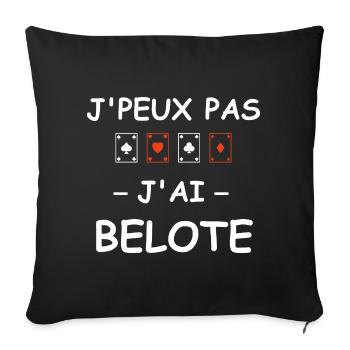 J'peux pas j'ai belote - Housse de coussin décorative 45 x 45 cm - noir - Devant