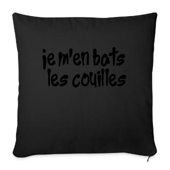 Expression humour s'en foutre - Housse de coussin décorative 45 x 45 cm - noir - Devant