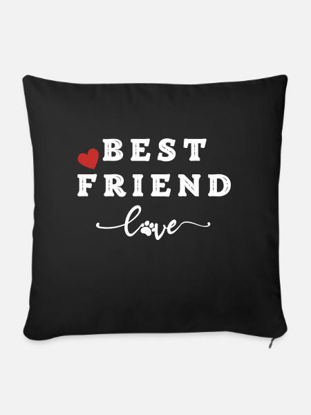 Best friend - Sofakissenbezug 45 x 45 cm - Schwarz