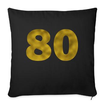 Anniversaire 80 ans - Housse de coussin décorative 45 x 45 cm - noir - Devant