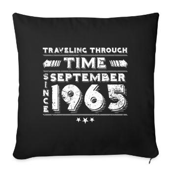 Vintage Zeitreise Geburtstags Design September 196 - Sofakissenbezug 45 x 45 cm - Schwarz - Vorne