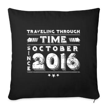 Vintage Time Travel anniversaire Design octobre 2016 - Housse de coussin décorative 45 x 45 cm - noir - Devant