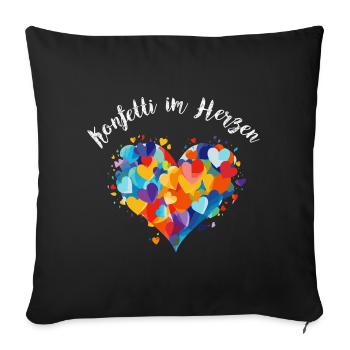 Köln Karneval Alaaf Jeck Party Konfetti Herz - Sofakissenbezug 45 x 45 cm - Schwarz - Vorne
