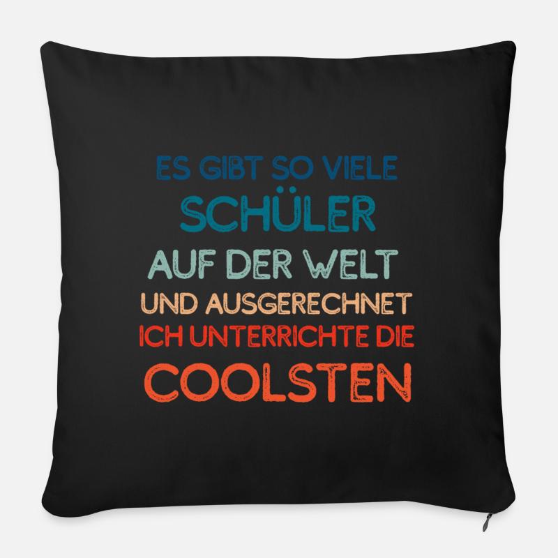 Die coolsten Schüler - Sofakissenbezug 45 x 45 cm - Schwarz