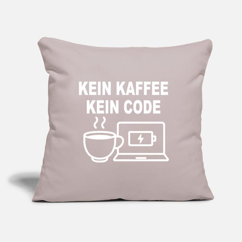 Kein Kaffee Kein Code - Conception de programmeur amusant Housse de coussin décorative 45 x 45 cm