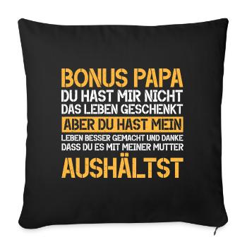Bonus Dad Stepdad Father's Day Dad Paternity - Sofa pillowcase 17,3'' x 17,3'' (45 x 45 cm) - black - Front