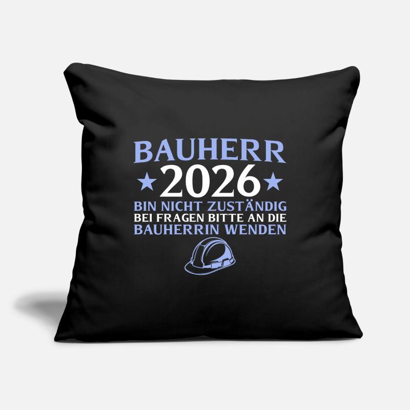 Constructeur 2026 Je ne suis pas responsable - construction de maison Housse de coussin décorative 45 x 45 cm