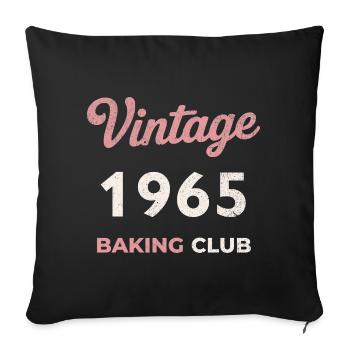 Vintage 1965 – Baking Club Retro Birth Year - Sofa pillowcase 17,3'' x 17,3'' (45 x 45 cm) - black - Front