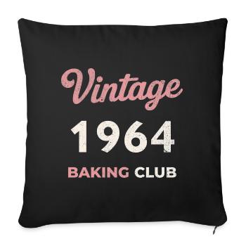Vintage 1964 – Baking Club Retro Birth Year - Sofa pillowcase 17,3'' x 17,3'' (45 x 45 cm) - black - Front