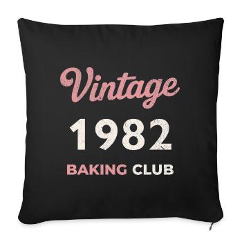 Vintage 1982 – Baking Club Retro Birth Year - Sofa pillowcase 17,3'' x 17,3'' (45 x 45 cm) - black - Front