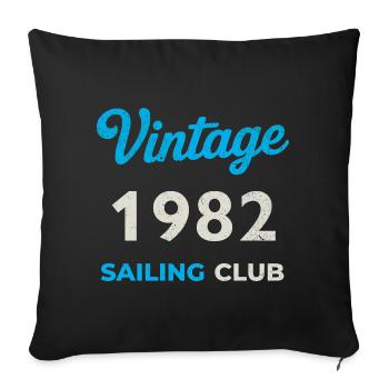 Vintage 1982 – Sailing Club Retro Geburtsjahr - Sofakissenbezug 45 x 45 cm - Schwarz - Vorne