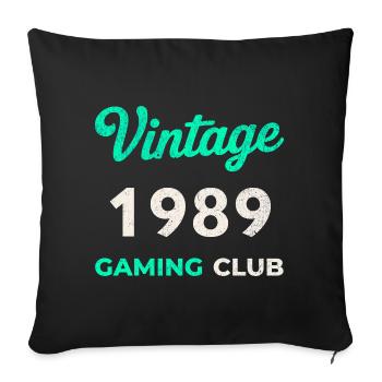 Vintage 1989 – Gaming Club Retro Birth Year - Sofa pillowcase 17,3'' x 17,3'' (45 x 45 cm) - black - Front