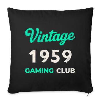 Vintage 1959 – Gaming Club Retro Birth Year - Sofa pillowcase 17,3'' x 17,3'' (45 x 45 cm) - black - Front