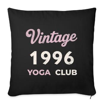 Vintage 1996 Yoga Club Retro Birth Year Vintage - Sofa pillowcase 17,3'' x 17,3'' (45 x 45 cm) - black - Front