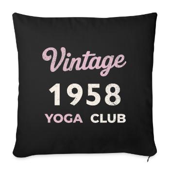 Vintage 1958 Yoga Club Retro Birth Year Vintage - Sofa pillowcase 17,3'' x 17,3'' (45 x 45 cm) - black - Front