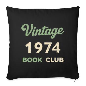 Cadeau rétro de l’année de naissance vintage du club de lecture 1974 - Housse de coussin décorative 45 x 45 cm - noir - Devant
