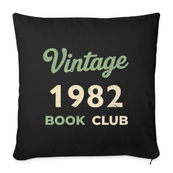 Vintage 1982 Book Club Retro Geburtsjahr Geschenk - Sofakissenbezug 45 x 45 cm - Schwarz - Vorne