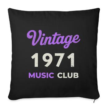 Vintage 1971 Music Club Retro Année de naissance vintage - Housse de coussin décorative 45 x 45 cm - noir - Devant