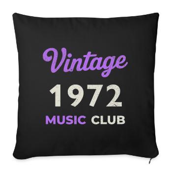 Vintage 1972 Music Club Retro Année de naissance vintage - Housse de coussin décorative 45 x 45 cm - noir - Devant