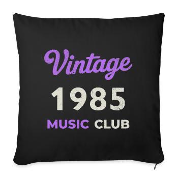 Vintage 1985 Music Club Retro Année de naissance vintage - Housse de coussin décorative 45 x 45 cm - noir - Devant
