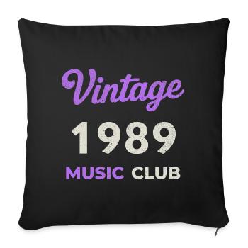 Vintage 1989 Music Club Retro Année de naissance vintage - Housse de coussin décorative 45 x 45 cm - noir - Devant