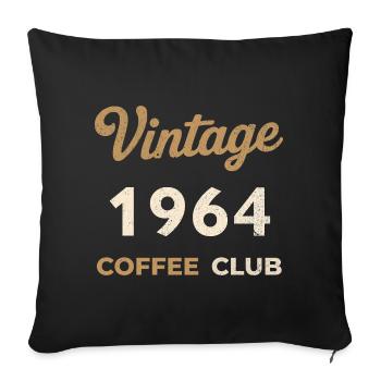 Vintage 1964 – Coffee Club Retro Birth Year - Sofa pillowcase 17,3'' x 17,3'' (45 x 45 cm) - black - Front