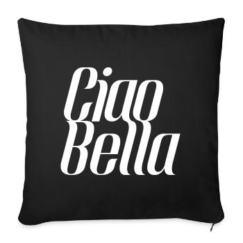 Ciao Bella Italy Saying – Minimal Typo Design - Sofa pillowcase 17,3'' x 17,3'' (45 x 45 cm) - black - Front