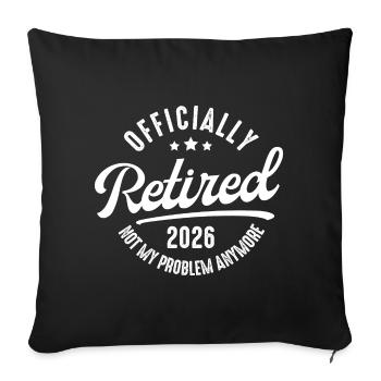 Déclaration officielle sur les retraités 2026 - Housse de coussin décorative 45 x 45 cm - noir - Devant