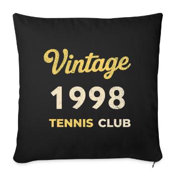 Vintage 1998 Tennis Club Retro Geburtstag Geschenk - Sofakissenbezug 45 x 45 cm - Schwarz - Vorne