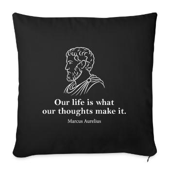 Marcus Aurelius Quote - Sofa pillowcase 17,3'' x 17,3'' (45 x 45 cm) - black - Front