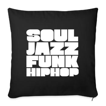 Soul Jazz Funk HipHop Typeface - Sofa pillowcase 17,3'' x 17,3'' (45 x 45 cm) - black - Front