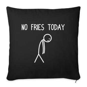 Pas de frites aujourd’hui Fritten Pommes Frites - Housse de coussin décorative 45 x 45 cm - noir - Devant
