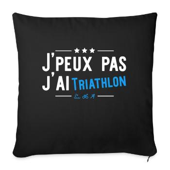 J'ai triathlon t-shirt drole - Housse de coussin décorative 45 x 45 cm - noir - Devant
