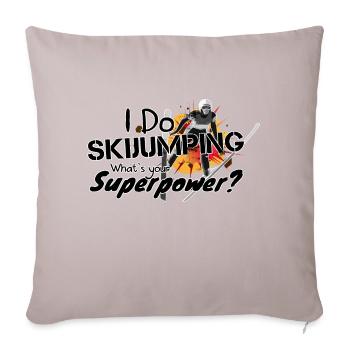 Je suis un skijumping. Quelle est votre super puissance ? - Housse de coussin décorative 45 x 45 cm - taupe clair - Devant