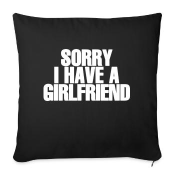 Désolé d’avoir une petite amie - Housse de coussin décorative 45 x 45 cm - noir - Devant