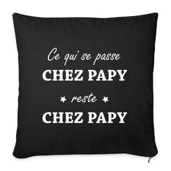 Ce qui ce passe chez papy reste chez papy - Housse de coussin décorative 45 x 45 cm - noir - Devant