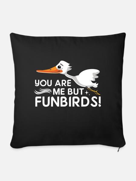 Funbirds! - Denglish Sprüche Denglisch - Sofakissenbezug 45 x 45 cm - Schwarz