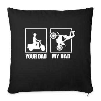 Your Dad My Dad Funny - Sofa pillowcase 17,3'' x 17,3'' (45 x 45 cm) - black - Front