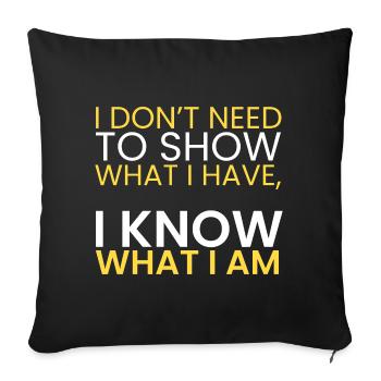 Je n’ai pas besoin de me montrer! - Housse de coussin décorative 45 x 45 cm - noir - Devant