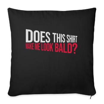 Look chemise chauve citation - Housse de coussin décorative 45 x 45 cm - noir - Devant