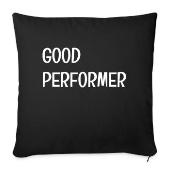 T-shirt Good Performer - Sofakissenbezug 45 x 45 cm - Schwarz - Vorne
